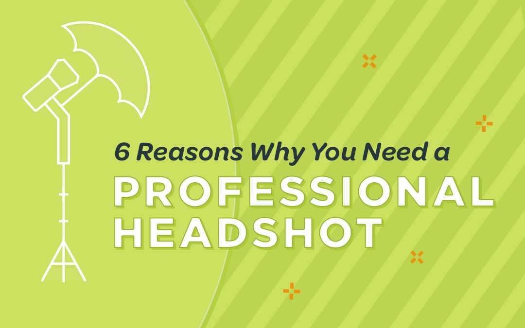 Our Chattanooga marketing team wants to share 6 great reasons you need a professional headshot.